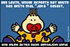 Hey Leute, unser Experte hat heute das erste mal Java gesagt!